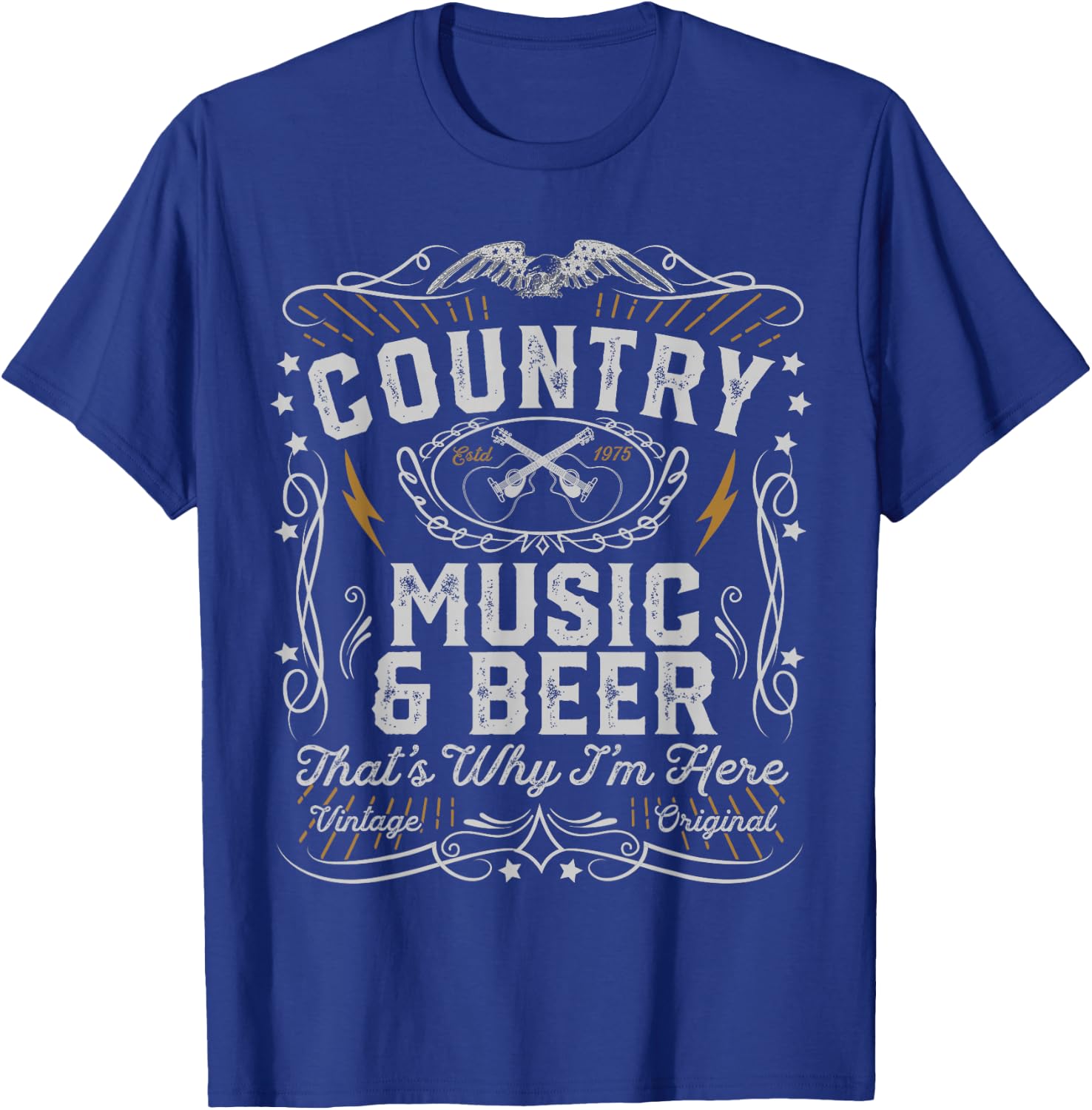 Country Music And Beer Thats Why I'm Here Gift T-Shirt - T-Shirt | Royal