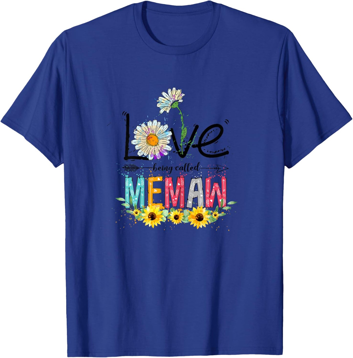 Cute I Love Being Called Memaw Sunflower Mothers Day T-Shirt - T-Shirt | Royal