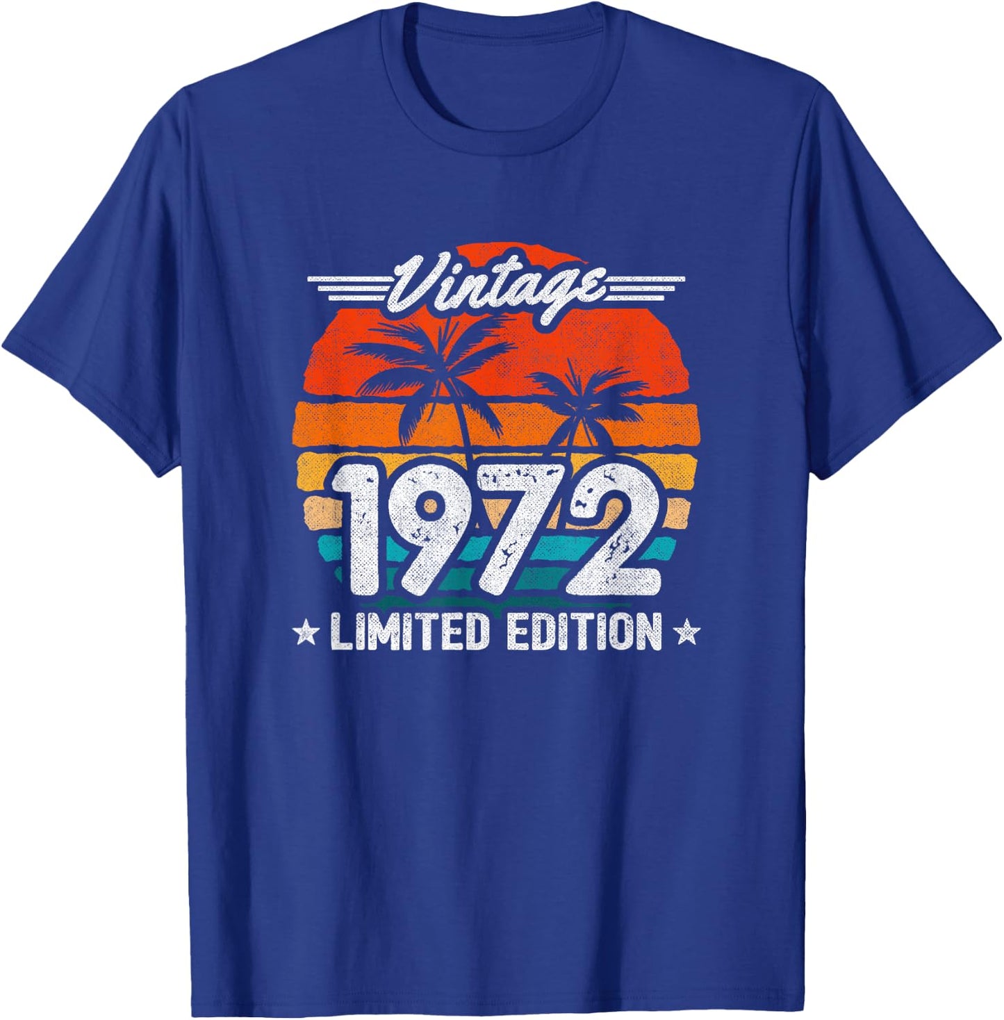 1972 Limited Edition - 1972 Birthday Year - Vintage 1972 T-Shirt - T-Shirt | Royal