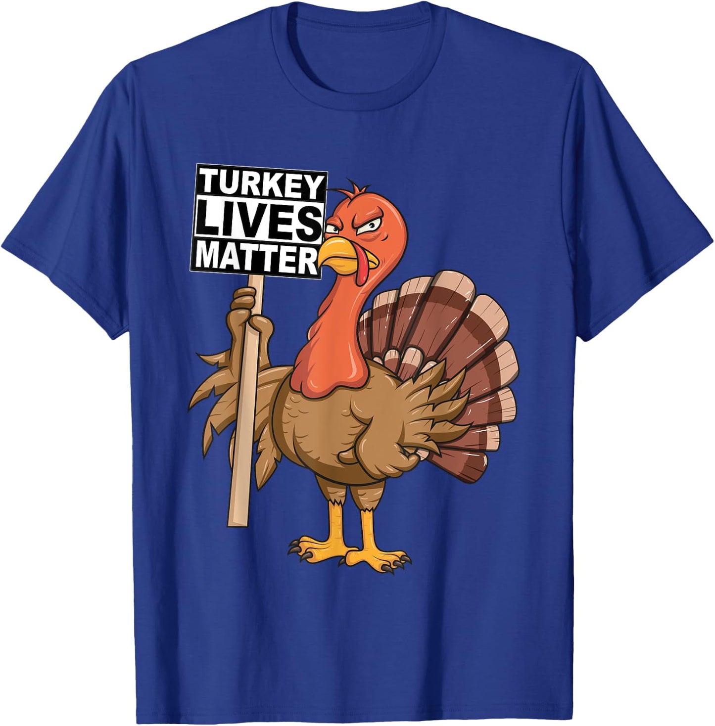Turkey Lives Matter Vegan Animal Rights Thanksgiving T-Shirt - T-Shirt | Royal