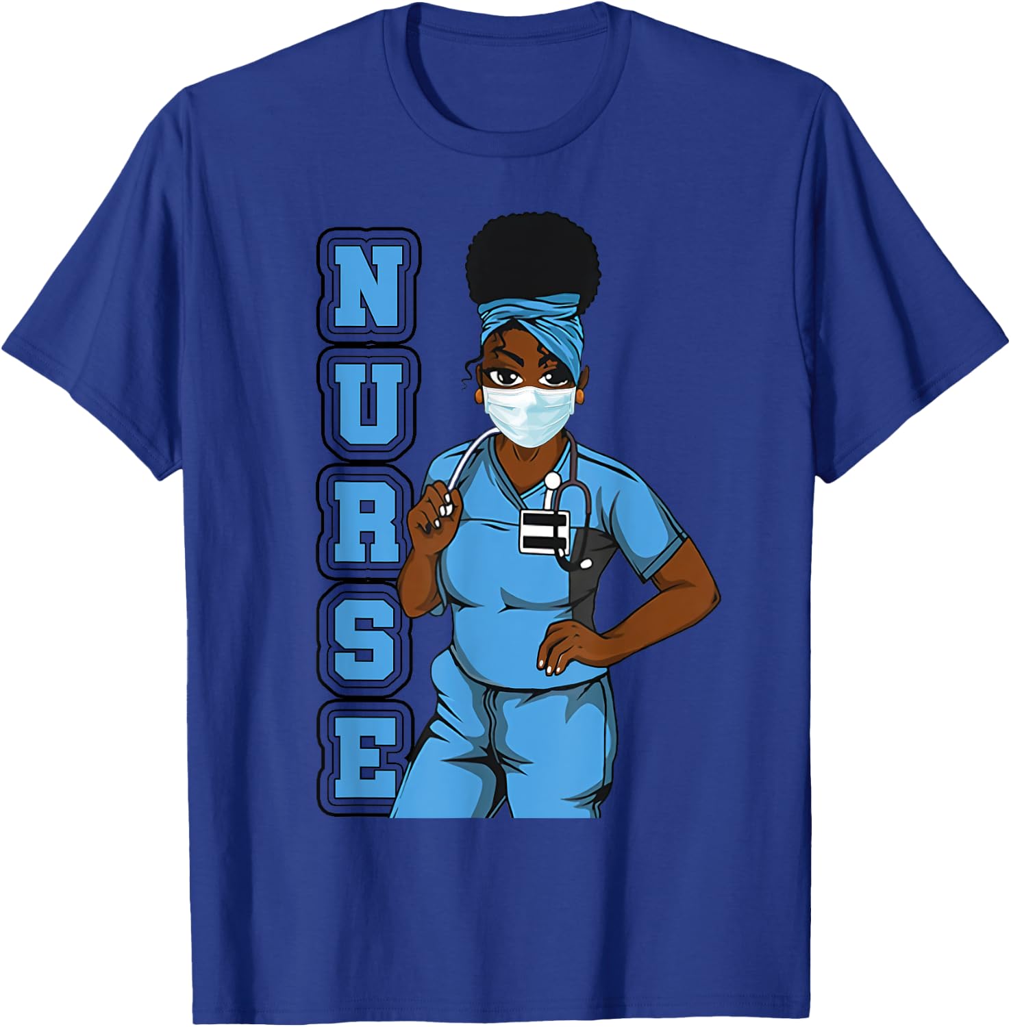 Black Nurse Uniform Face Mask Afro African Women Funny Gift T-Shirt - T-Shirt | Royal