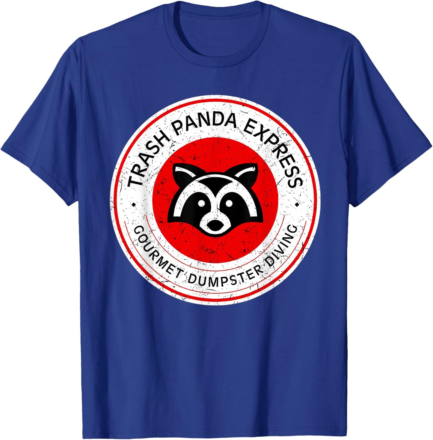 Trash Panda Gourmet Dumpster Diving EXpress T-Shirt - T-Shirt | Royal