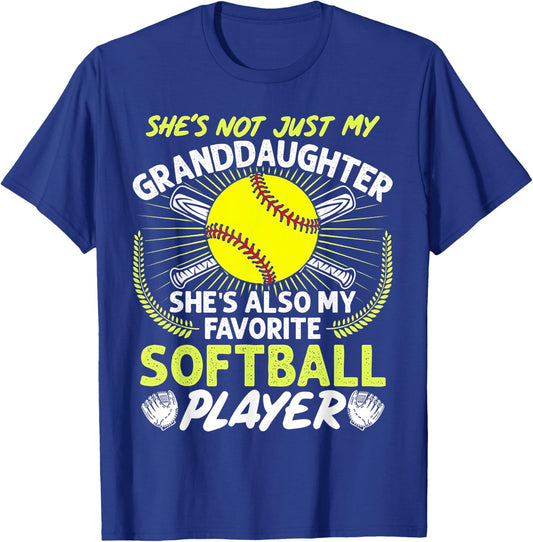 Funny My Granddaughter She's Also My Favorite Softball T-Shirt - T-Shirt | Royal