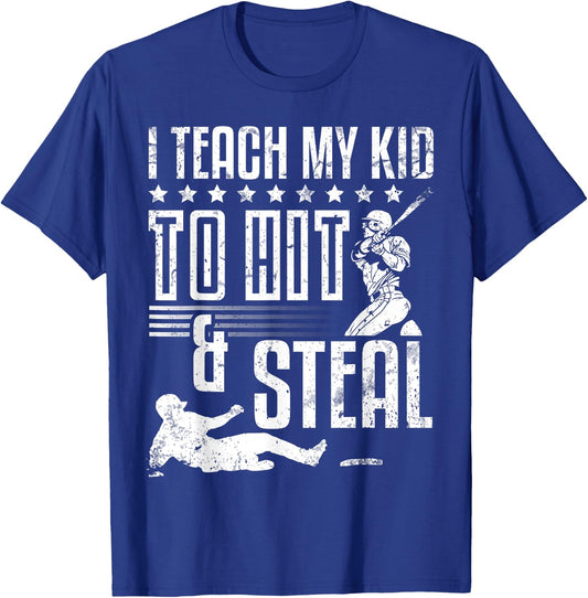 Baseball Coach Daddy Players I Teach My Kid To Hit And Steal T-Shirt - T-Shirt | Royal
