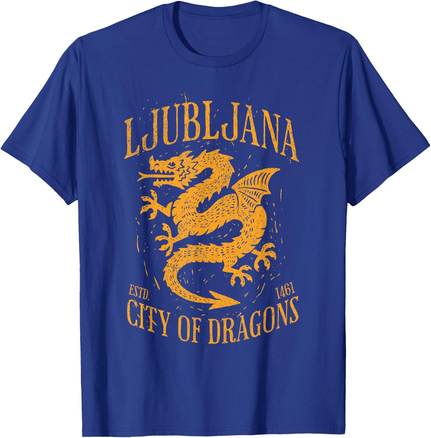 Ljubljana Slovenia Est 1461 City of Dragons Vintage Grunge T-Shirt - T-Shirt | Royal