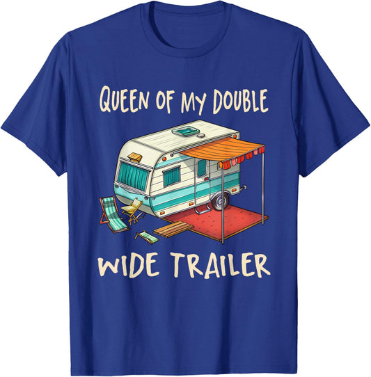 Funny Sarcastic Queen Of My Double Wide Trailer Vintage T-Shirt - T-Shirt | Royal