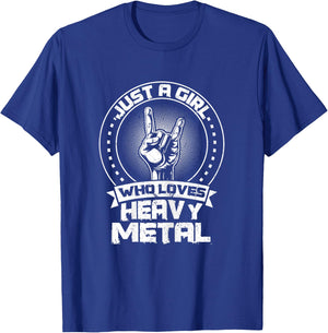 Just a Girl Who Loves Heavy Metal Heavy Metal T-Shirt - T-Shirt | Royal