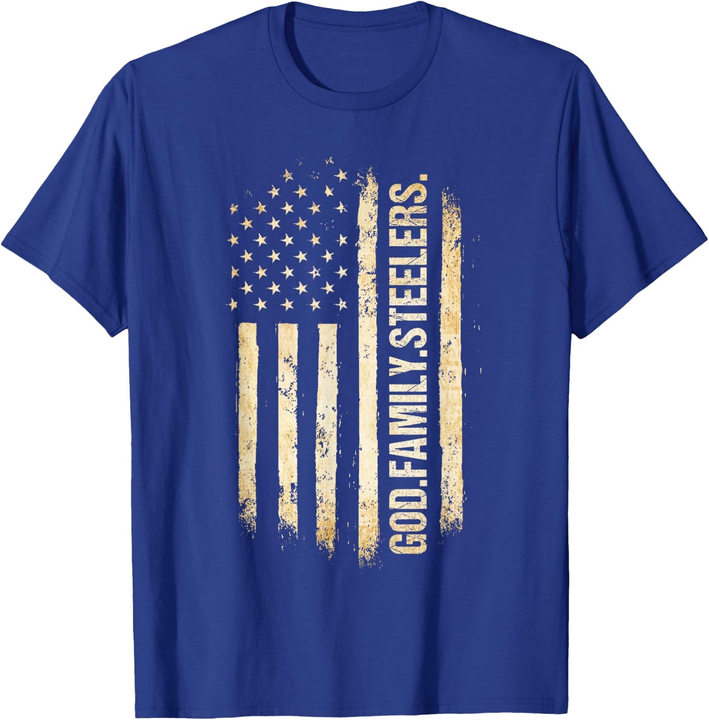 God Family Steelers Pro US American Flag Father's Day T-Shirt - T-Shirt | Royal