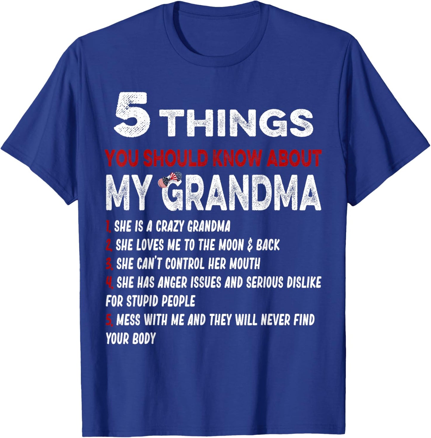 5 Things You Should Know About My Grandma Funny Grandma Gift T-Shirt - T-Shirt | Royal