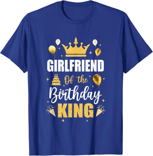 Girlfriend Of The Birthday King Boys Men Bday Party T-Shirt - T-Shirt | Royal