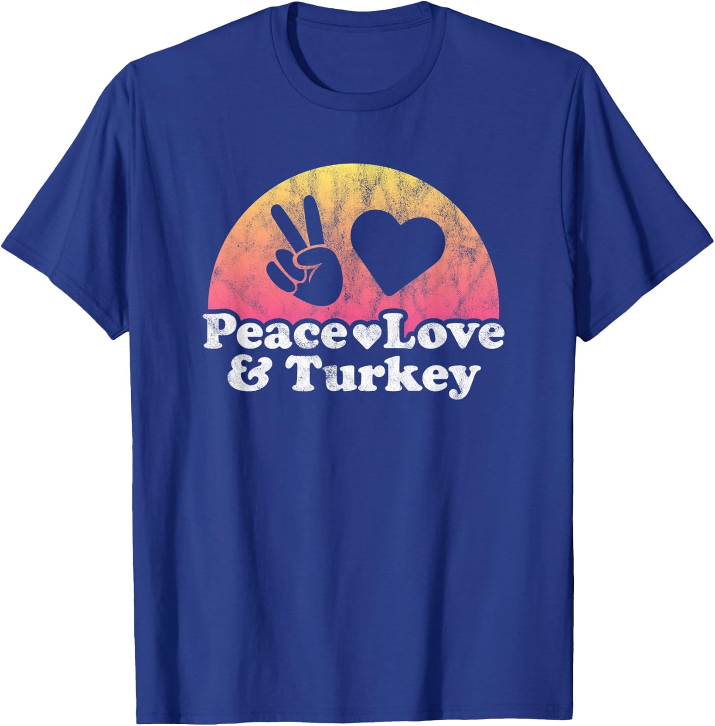Peace Love and Turkey T-Shirt - T-Shirt | Royal