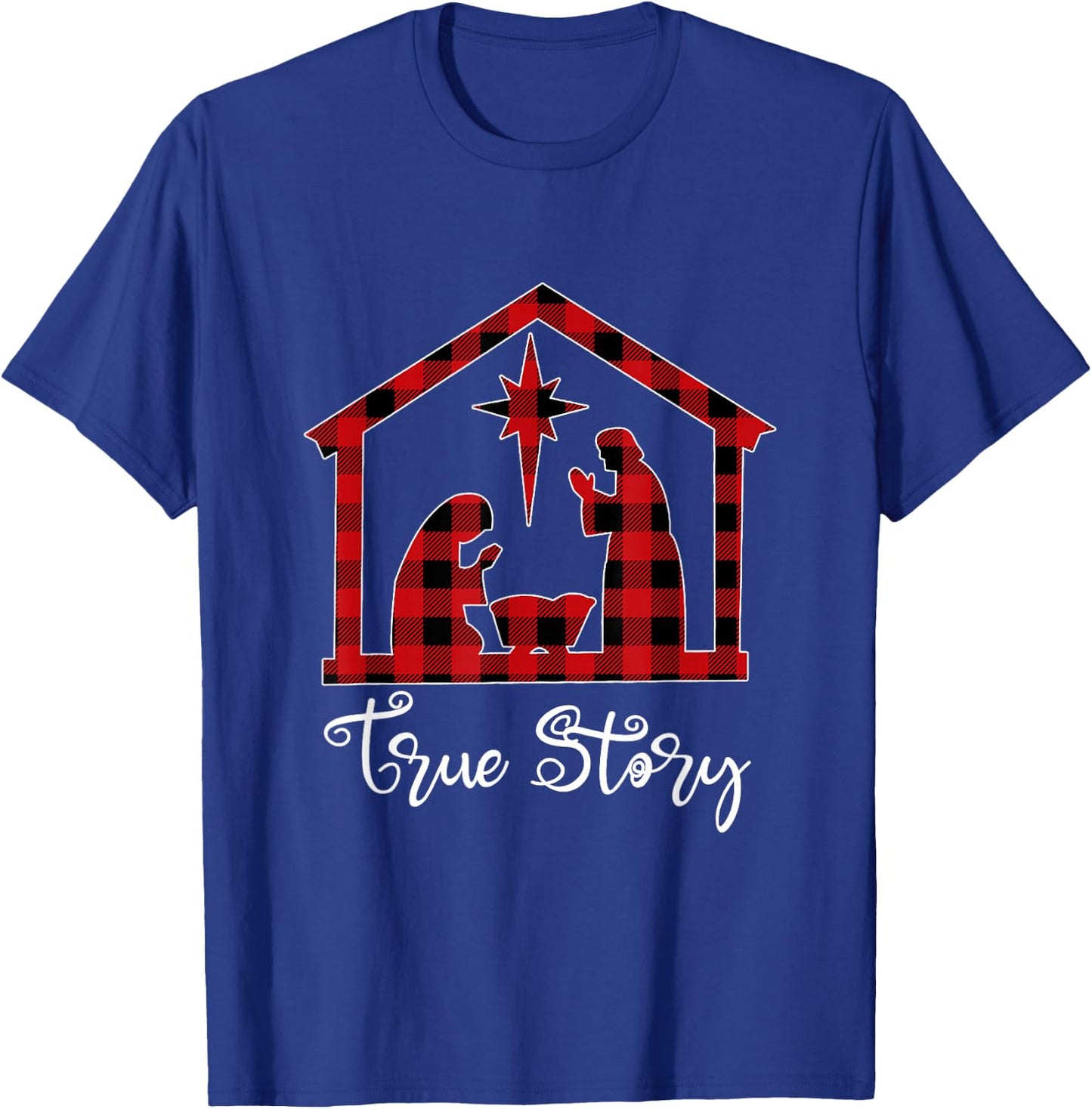 True Story Christmas Manger Nativity Scene Buffalo Plaid T-Shirt - T-Shirt | Royal