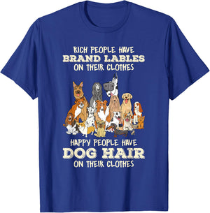 Rich People Have Brand Lables On Their Clothes Dog Lover Women T-Shirt - T-Shirt | Royal