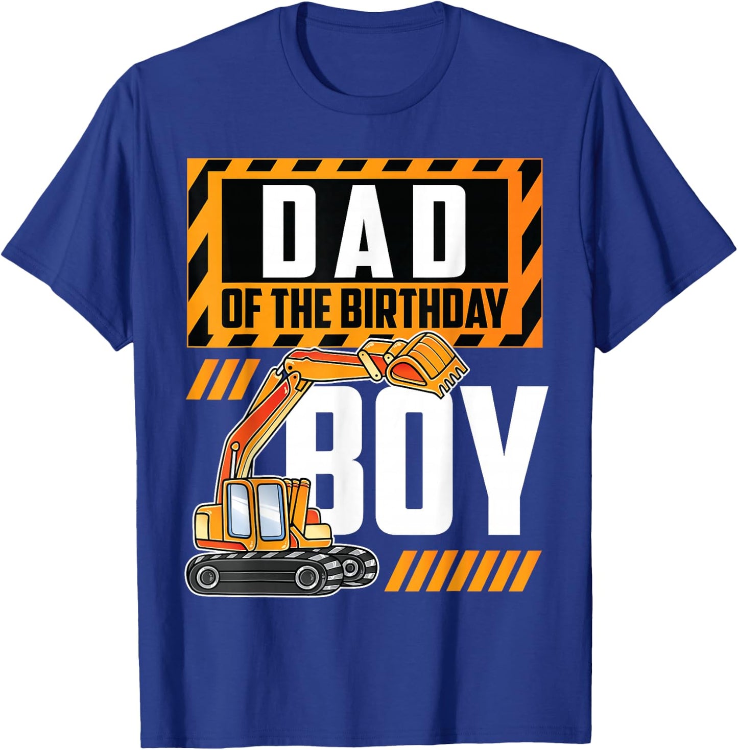 vehicle construction excavator Dad of the Birthday Boy T-Shirt - T-Shirt | Royal