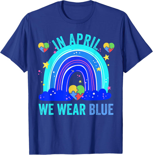 Autism Rainbow In April We Wear Blue Autism Awareness