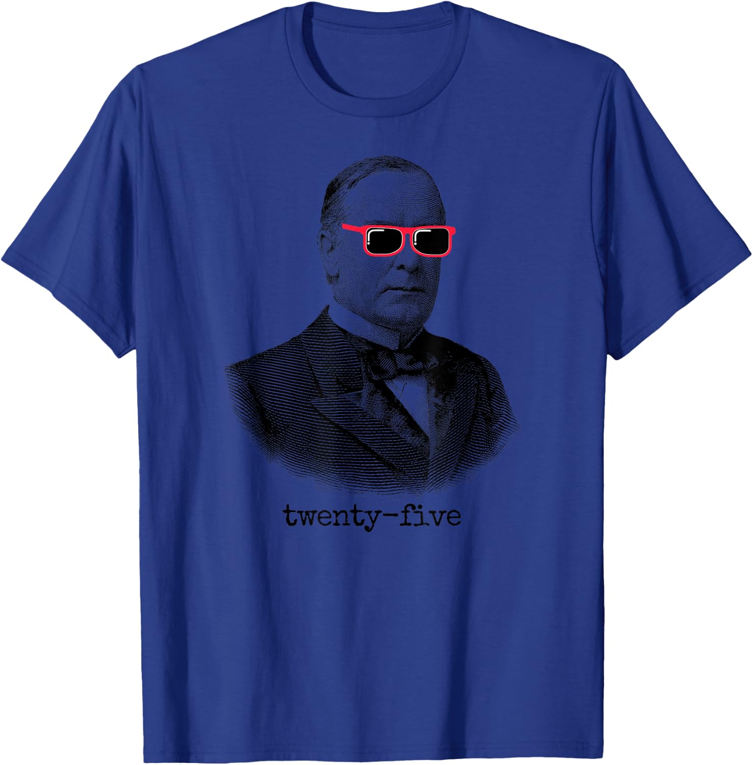 William McKinley 25th President USA T-Shirt - T-Shirt | Royal