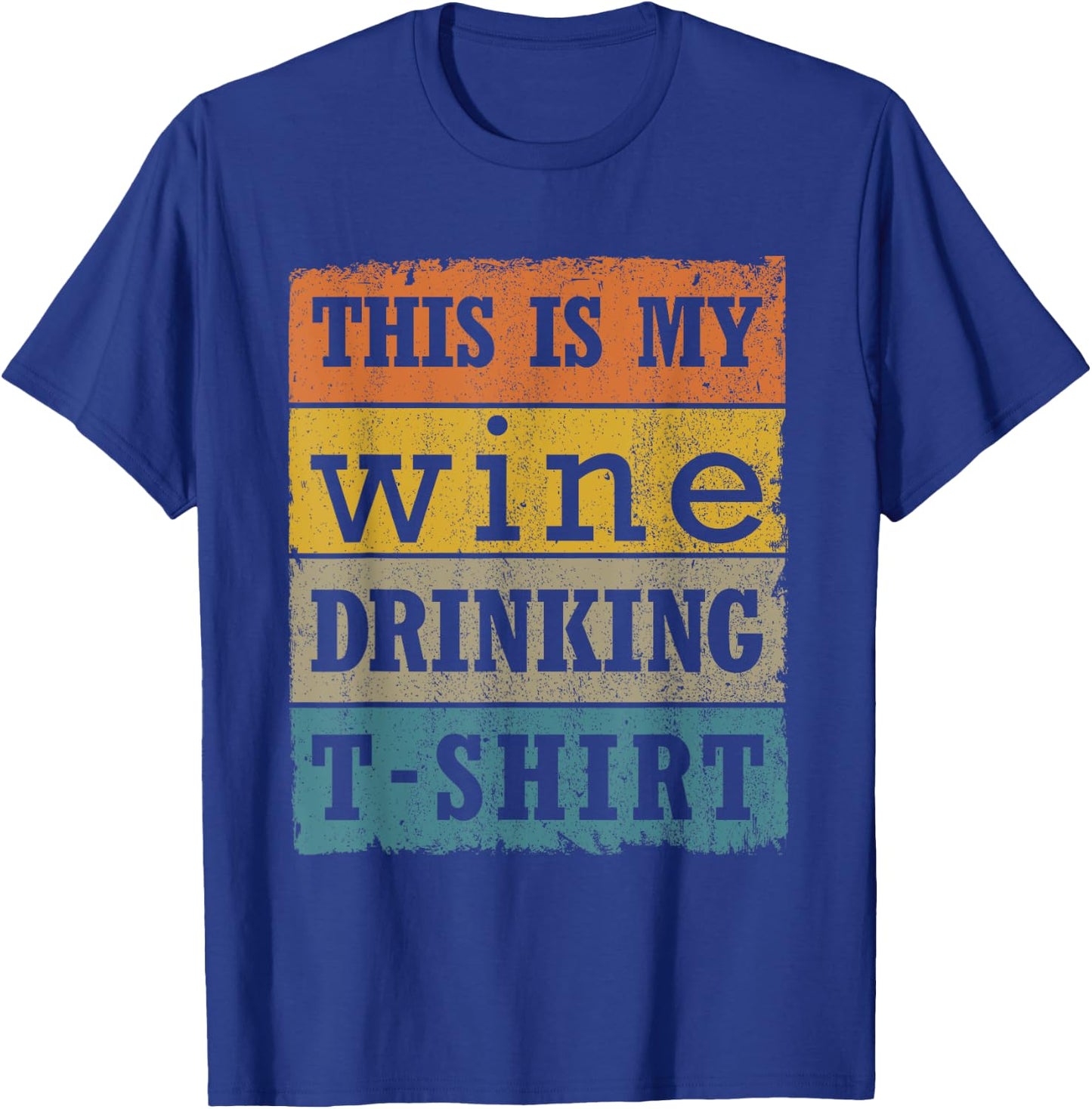 This Is My Wine Vintage Retro Wine Lovers Drink T-Shirt - T-Shirt | Royal