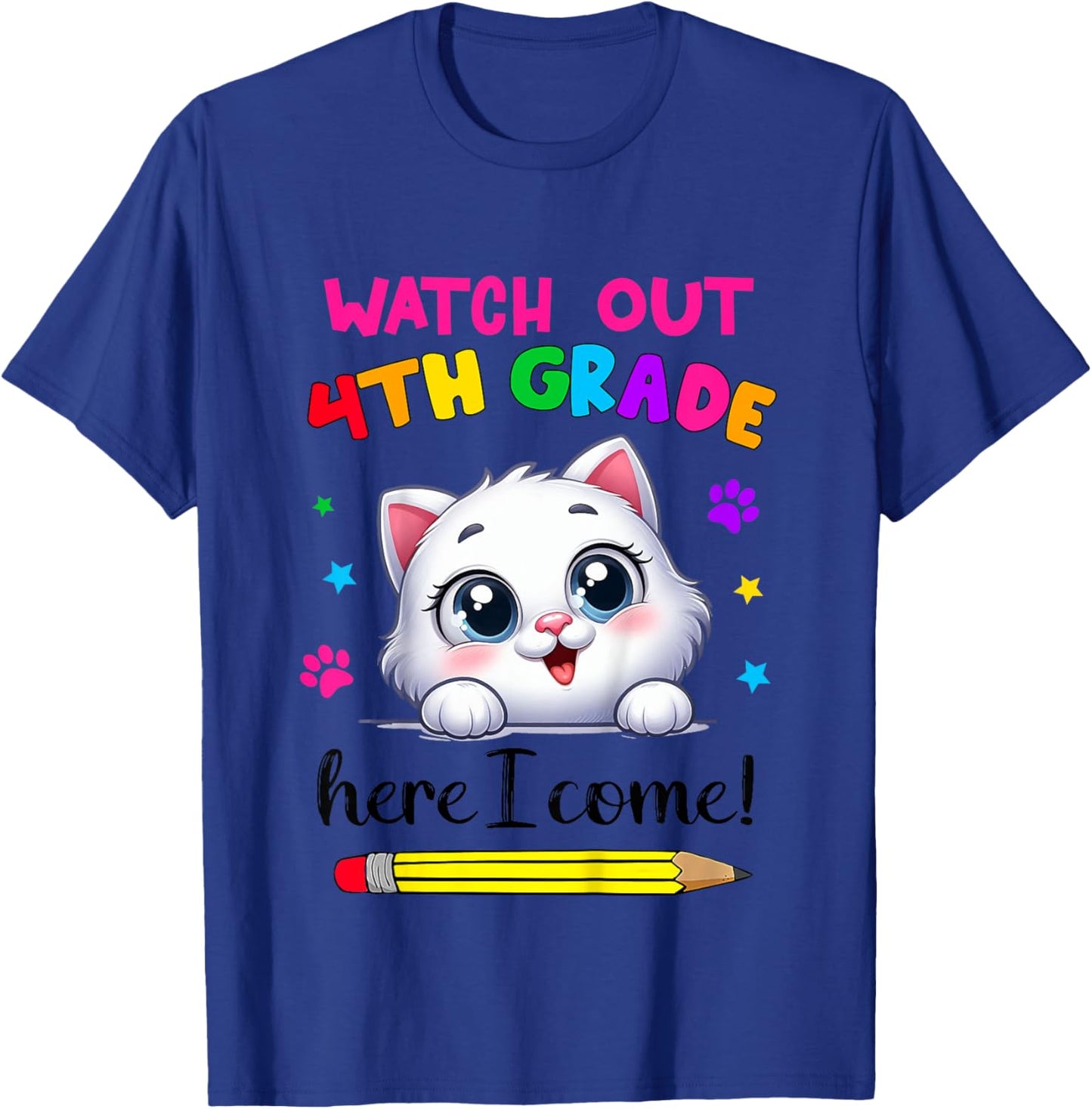 Kids Watch Out 4th Grade Here I Come Girls Cat Back To School T-Shirt - T-Shirt | Royal