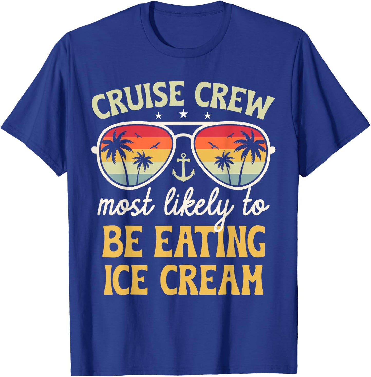 Most Likely To Eating Ice Cream Matching Family Cruise 2025 T-Shirt - T-Shirt | Royal