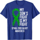 SCI My Son's Fight Is My Fight Spinal Cord Injury Awareness T-Shirt - T-Shirt | Royal