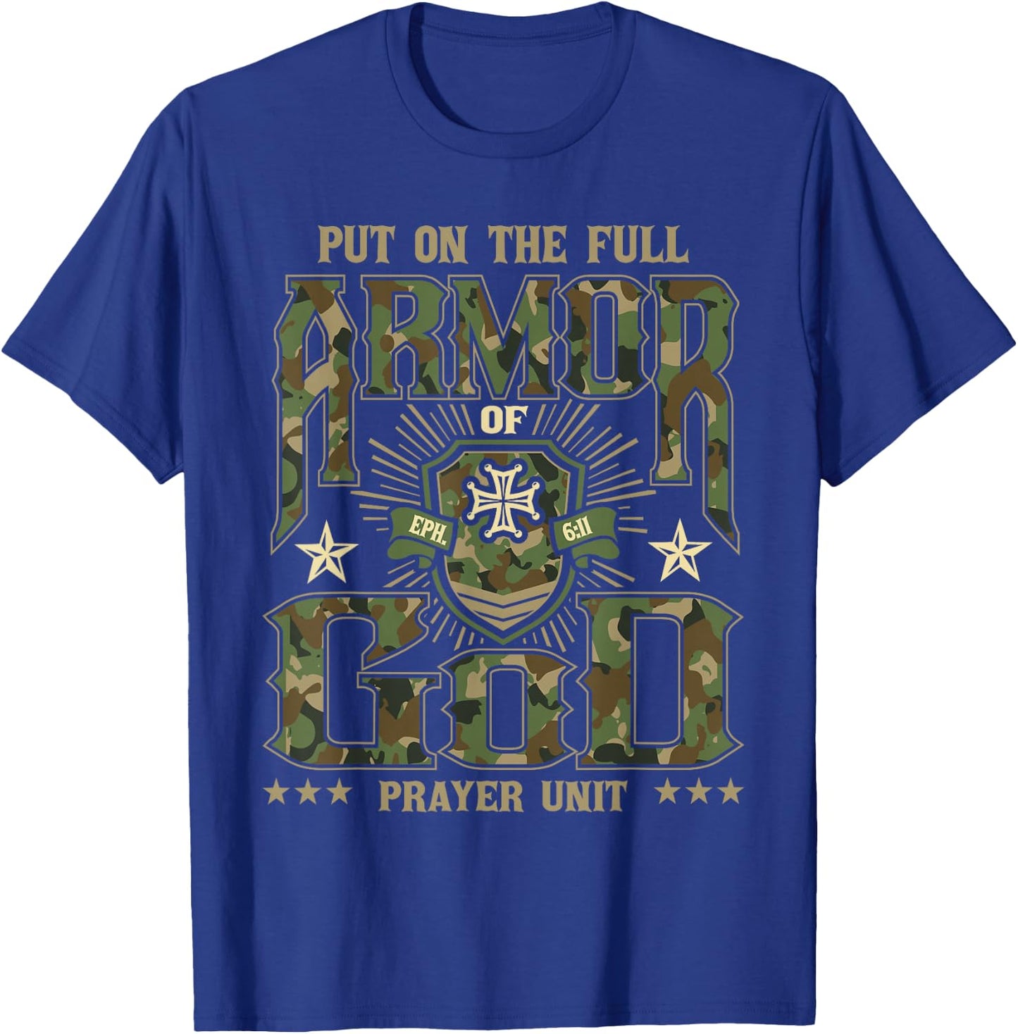Put On The Full Armor Of God - Christian Religious Bible T-Shirt - T-Shirt | Royal