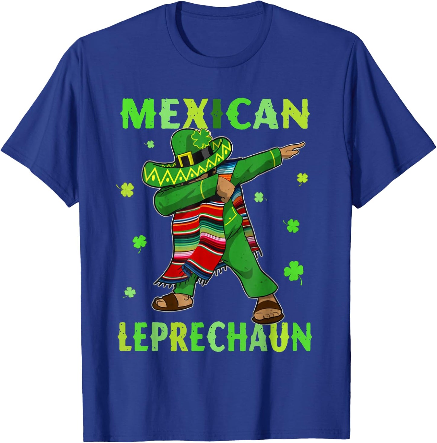 Funny Mexican Leprechaun Dabbing Mexico St Patricks Day T-Shirt - T-Shirt | Royal
