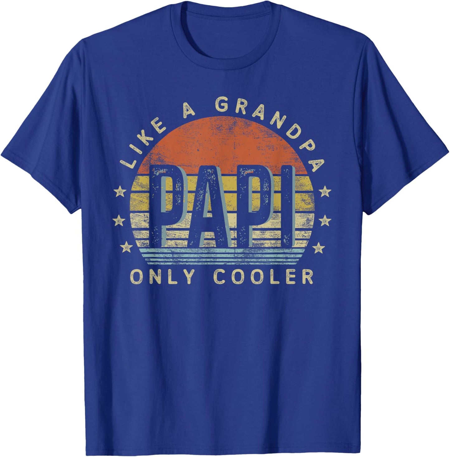 Papi Like a Grandpa Only Cooler Papi Gifts Vintage Style T-Shirt - T-Shirt | Royal