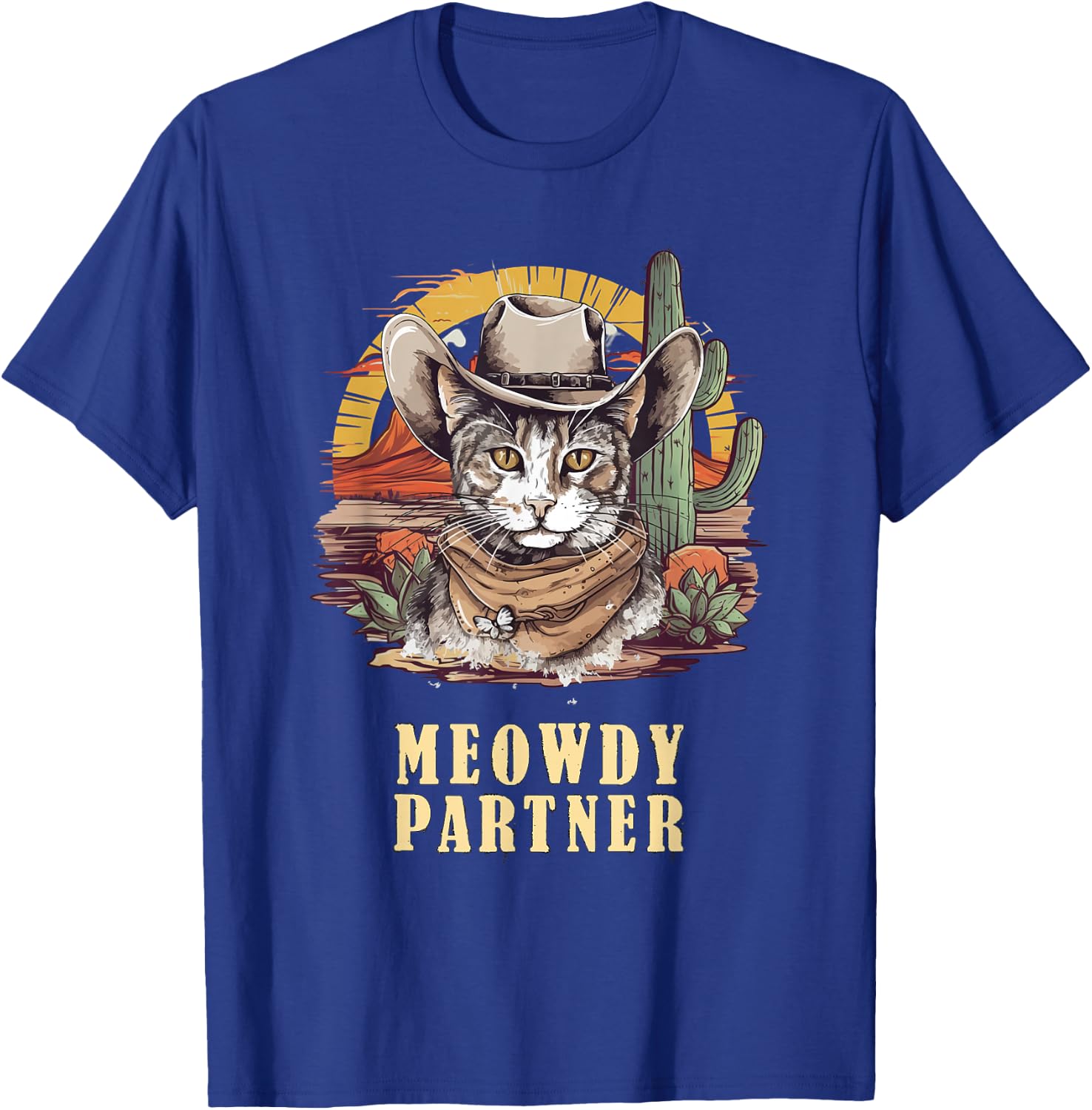 Meowdy Partner Cat Funny Howdy Meme Wild West Cowboy Hat T-Shirt - T-Shirt | Royal