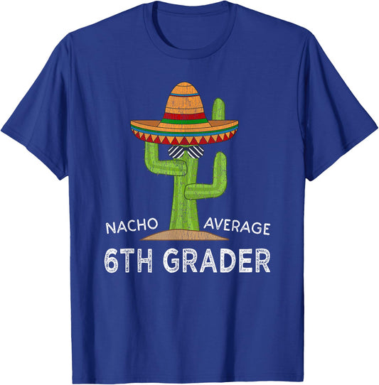 Fun Sixth Grader Back To School | Funny 6th Grade Student T-Shirt - T-Shirt | Royal