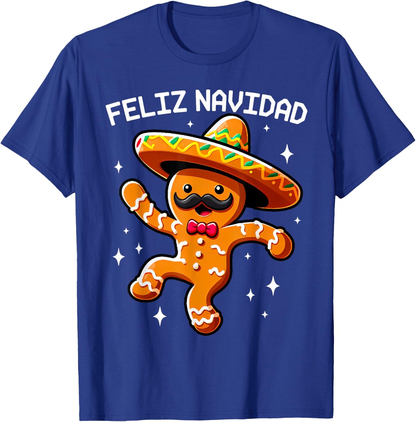 Feliz Navidad Mexican Gingerbread with Sombrero Christmas T-Shirt - T-Shirt | Royal