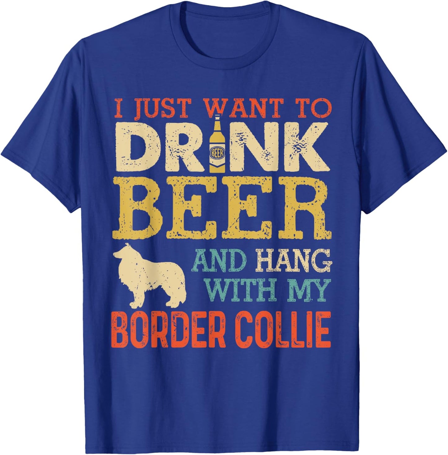 Border Collie Dad Drink Beer Hang With Dog Funny Men Vintage T-Shirt - T-Shirt | Royal