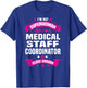 Medical Staff Coordinator T-Shirt - T-Shirt | Royal