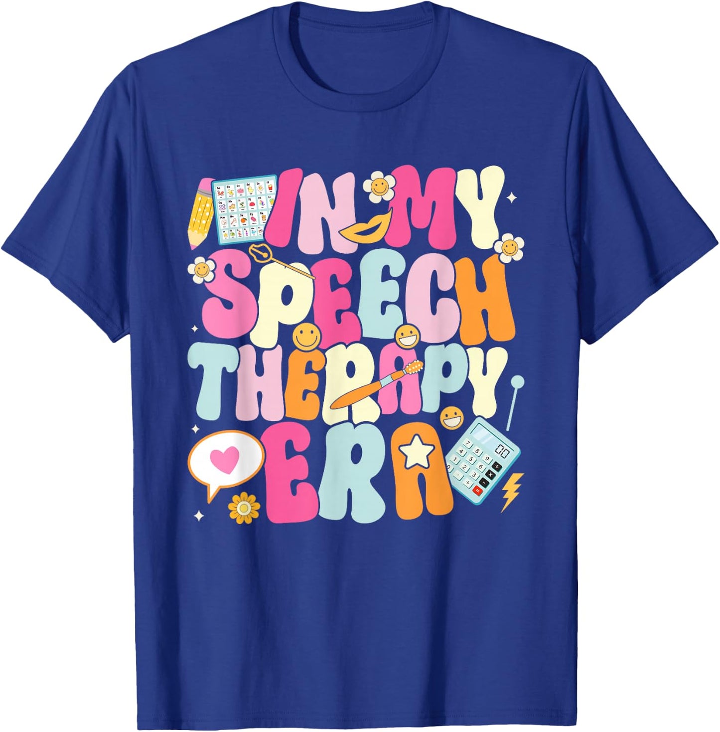 In My Speech Therapy Era Speech Language Pathologist SLP T-Shirt - T-Shirt | Royal