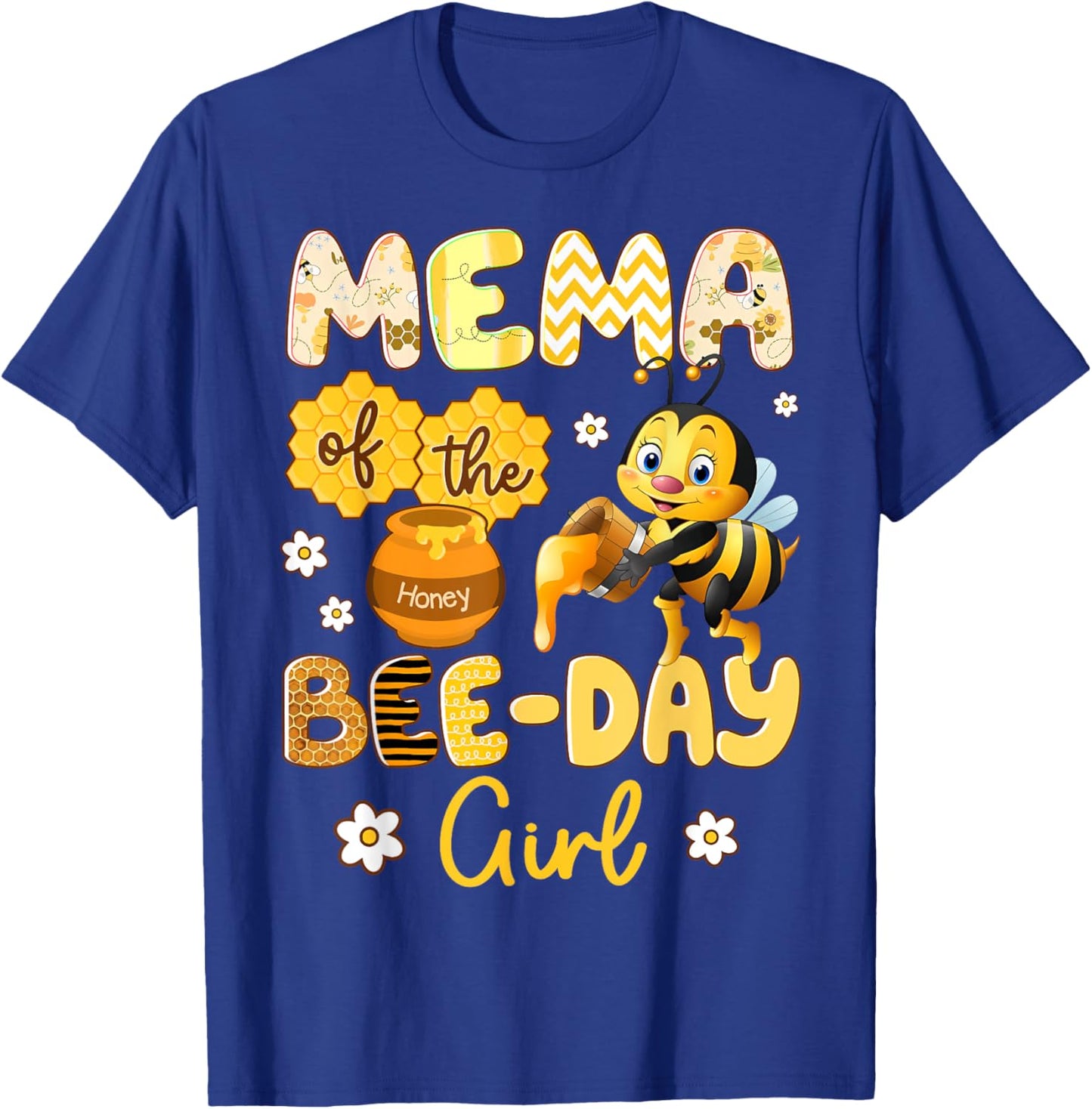 Mema Of The Bee-Day Girl Funny Bee Birthday Party T-Shirt - T-Shirt | Royal