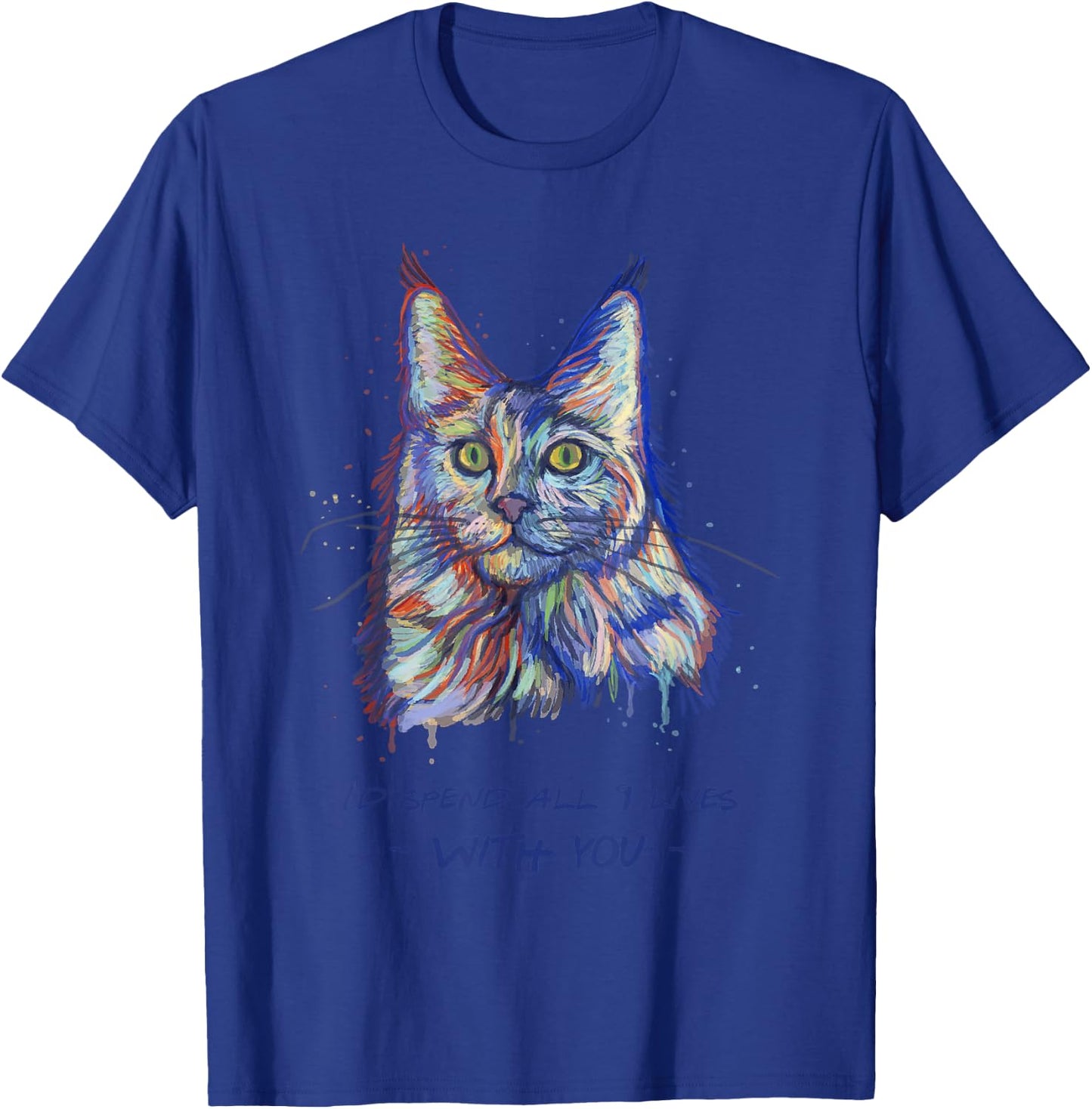 I'd Spend All 9 Lives With You - Cute Maine Coon Cat Women Kids T-Shirt - T-Shirt | Royal