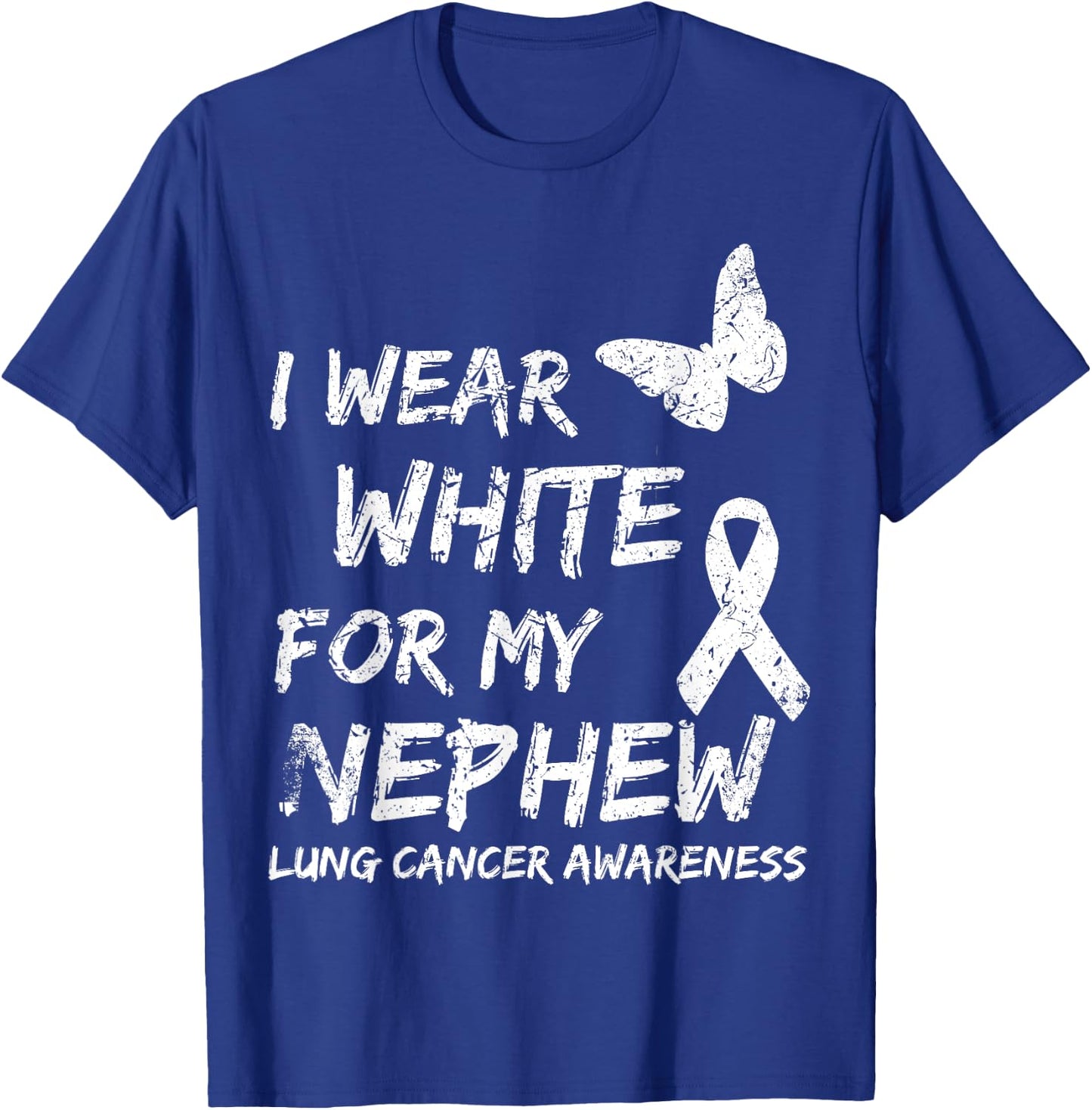 I Wear White For My Nephew Lung Cancer Awareness Ribbon T-Shirt - T-Shirt | Royal