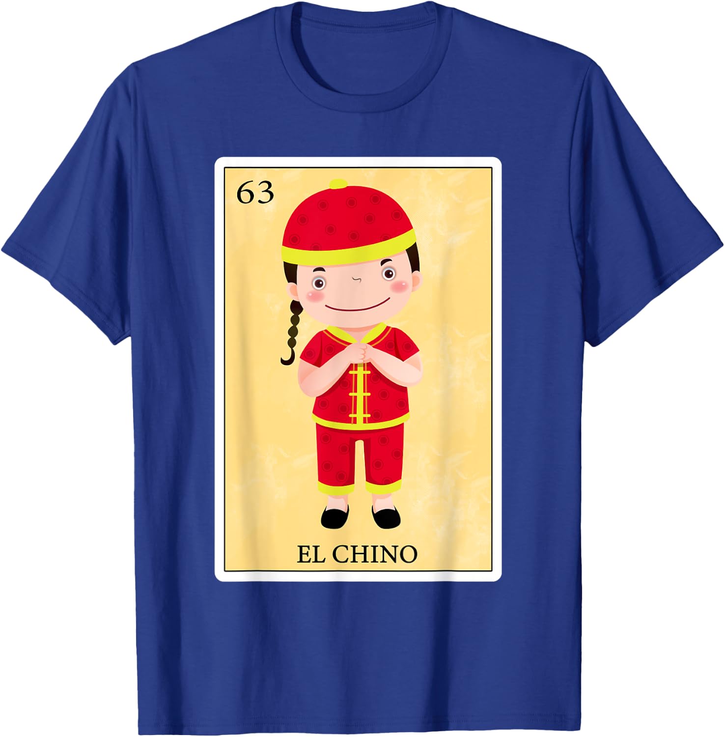 Funny Spanish-Mexican Bingo Gifts Men - El Chino T-Shirt - T-Shirt | Royal