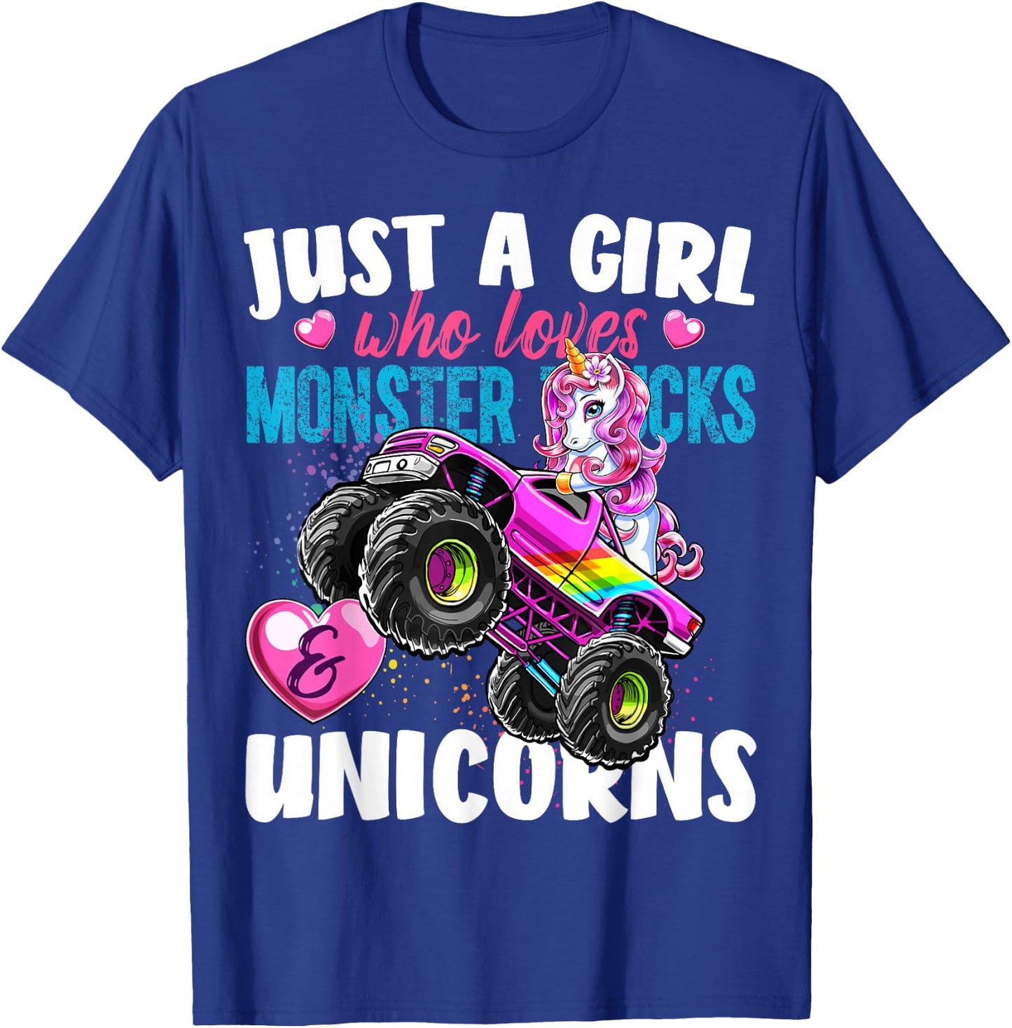 Just a Girl Who Loves Monster Trucks and Unicorns Gift Girls T-Shirt - T-Shirt | Royal