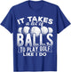 It takes a lot of balls to play golf like I do - putt T-Shirt - T-Shirt | Royal