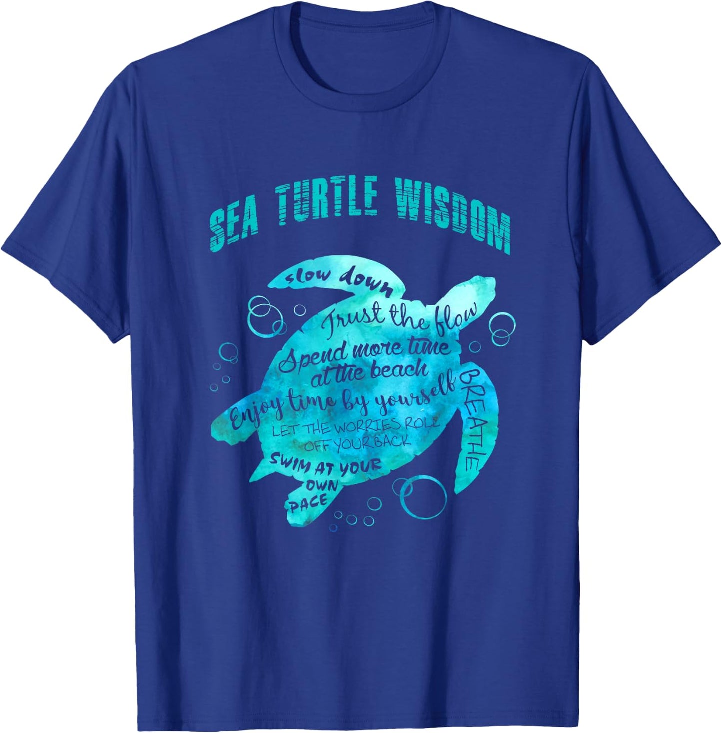 Sea Turtle Wisdom Hawaiian Honu Lovers Slow Down And Breathe T-Shirt - T-Shirt | Royal