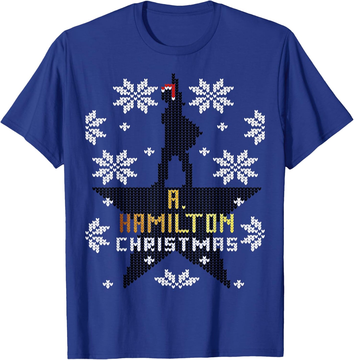 Christmas A. Hamilton Ugly Sweater, A. HAM Holiday Gift T-Shirt - T-Shirt | Royal