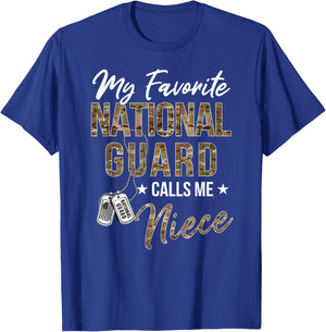My Favorite National Guard Calls Me Niece Military Family T-Shirt - T-Shirt | Royal