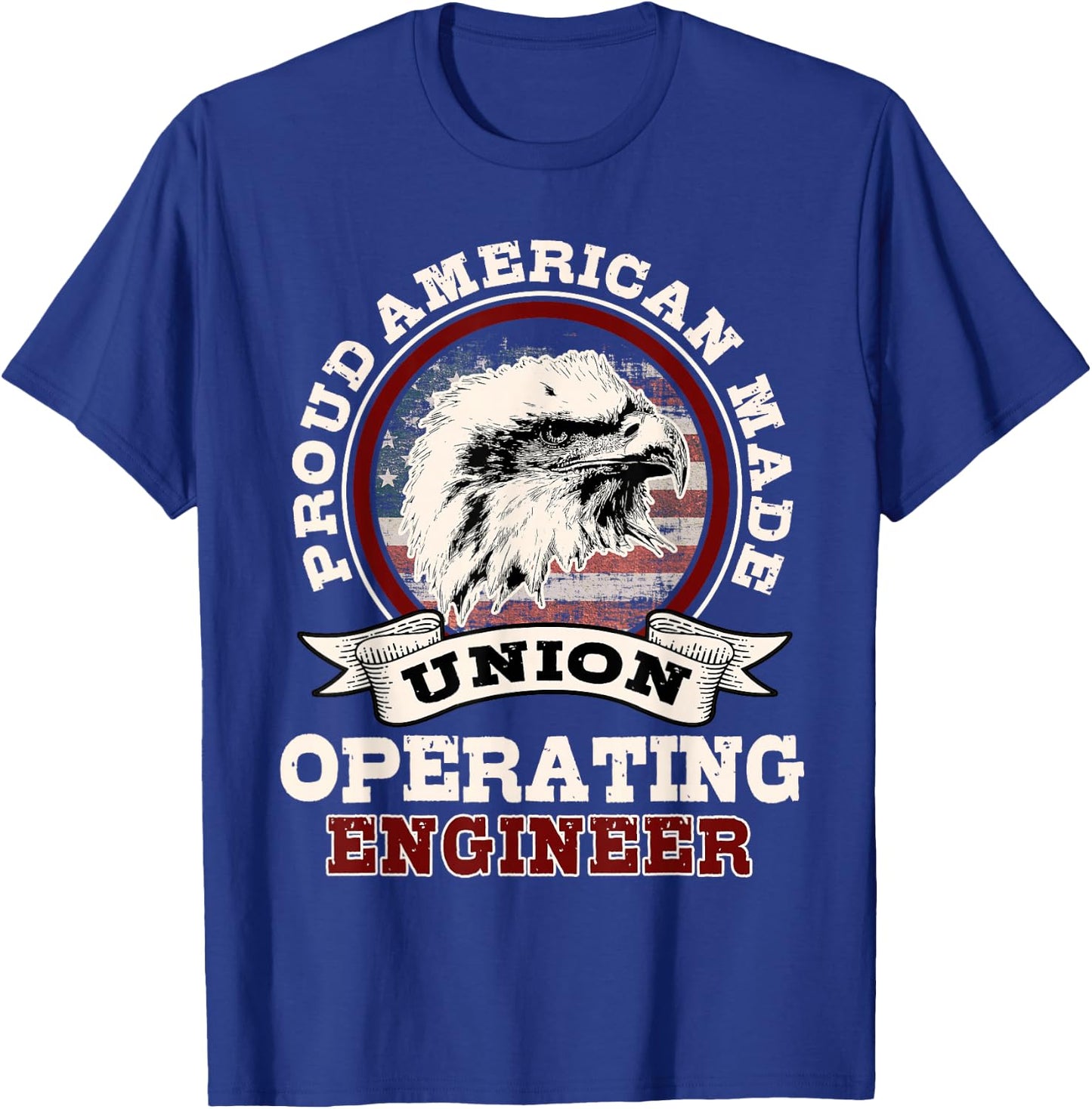 Industrial Engineers Gifts Proudly American Union Patriotic T-Shirt - T-Shirt | Royal