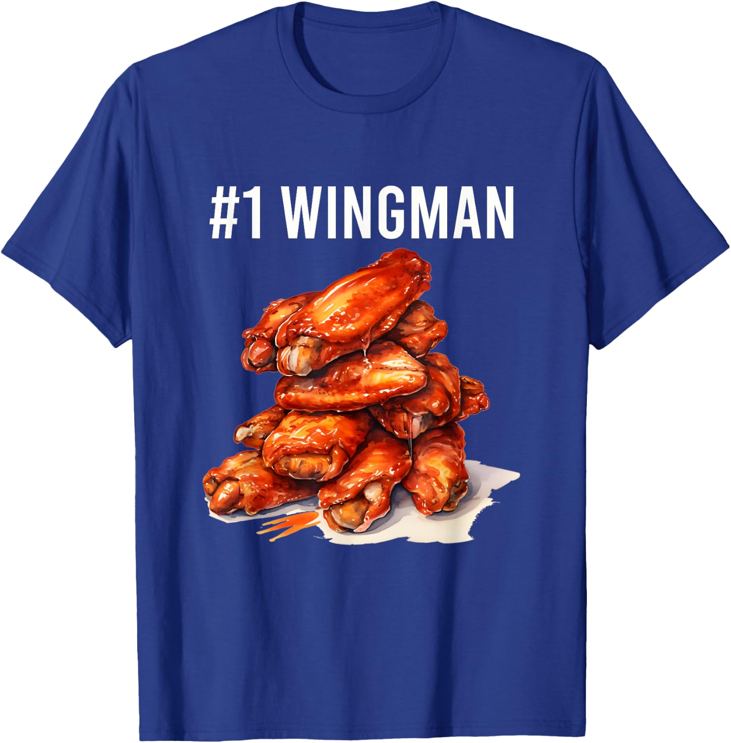 Funny Number 1 Wingman Foodie Fried Chicken Wings Food Lover T-Shirt - T-Shirt | Royal