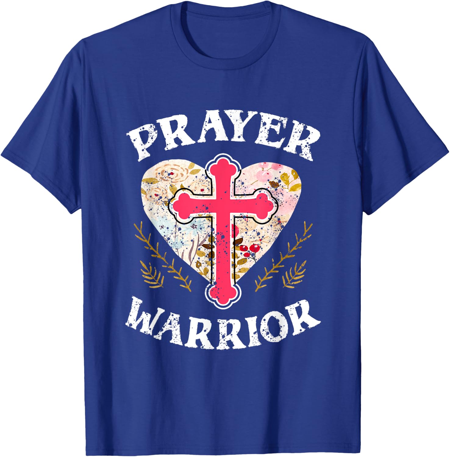 Religion Christian Prayer Warrior Spiritual Faith Jesus Gift T-Shirt - T-Shirt | Royal
