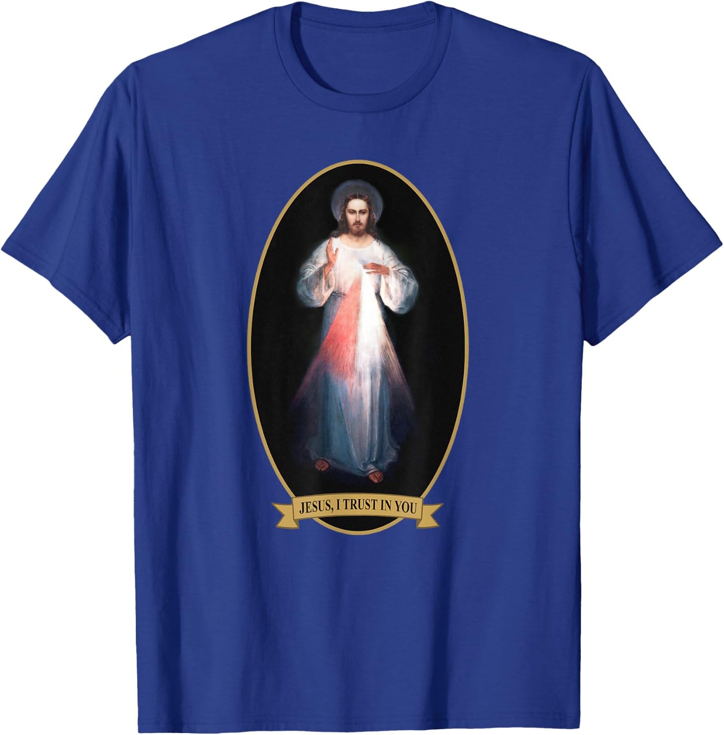 Divine Mercy, Jesus I Trust in You T-Shirt - T-Shirt | Royal