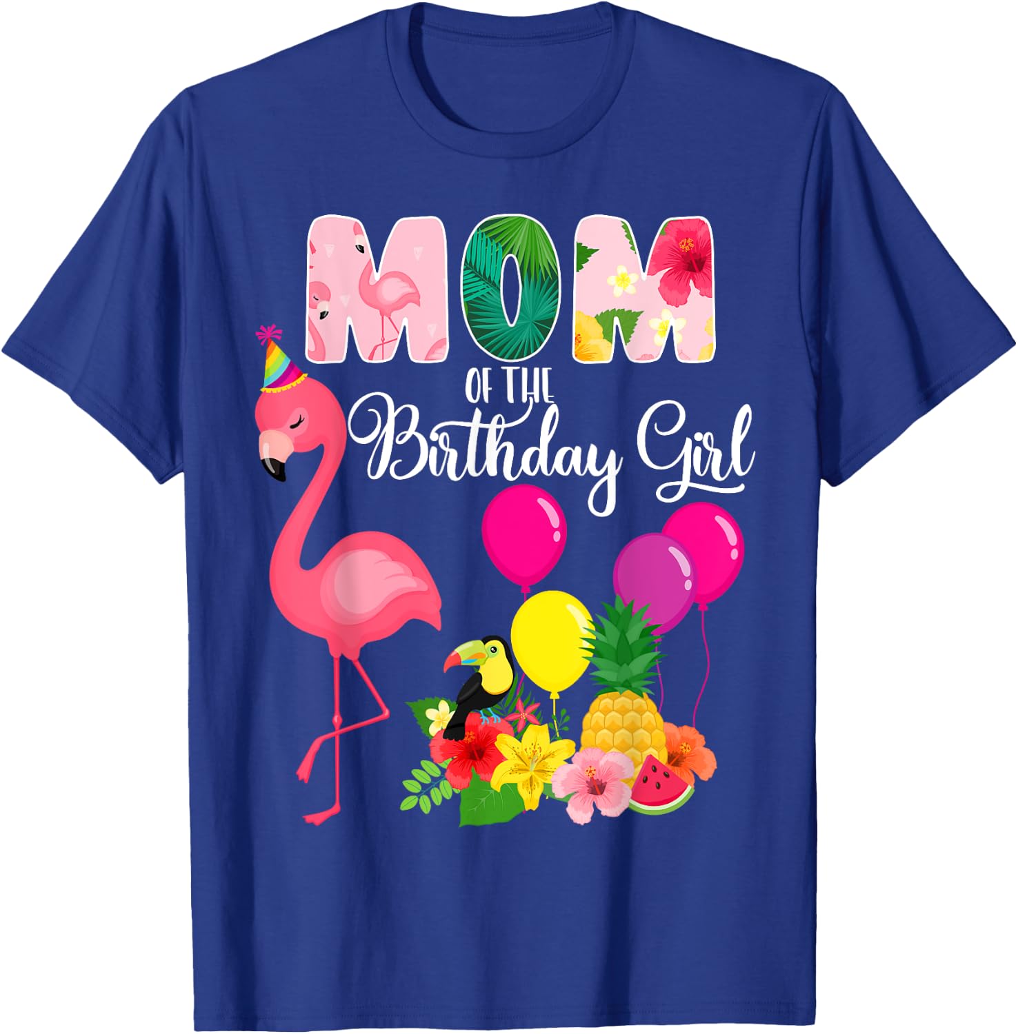 Flamingo Birthday Mom of the Birthday Girl Flamingo Birthday T-Shirt - T-Shirt | Royal