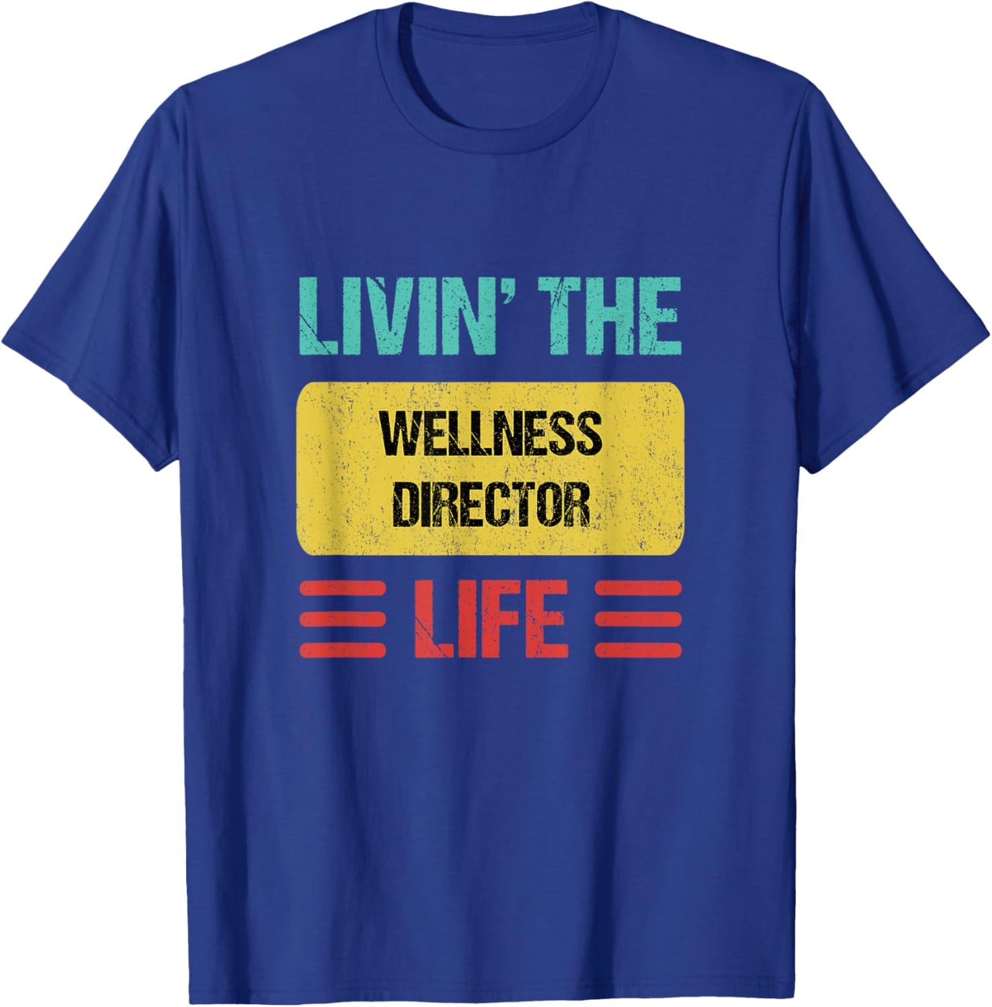 Wellness Director T-Shirt - T-Shirt | Royal