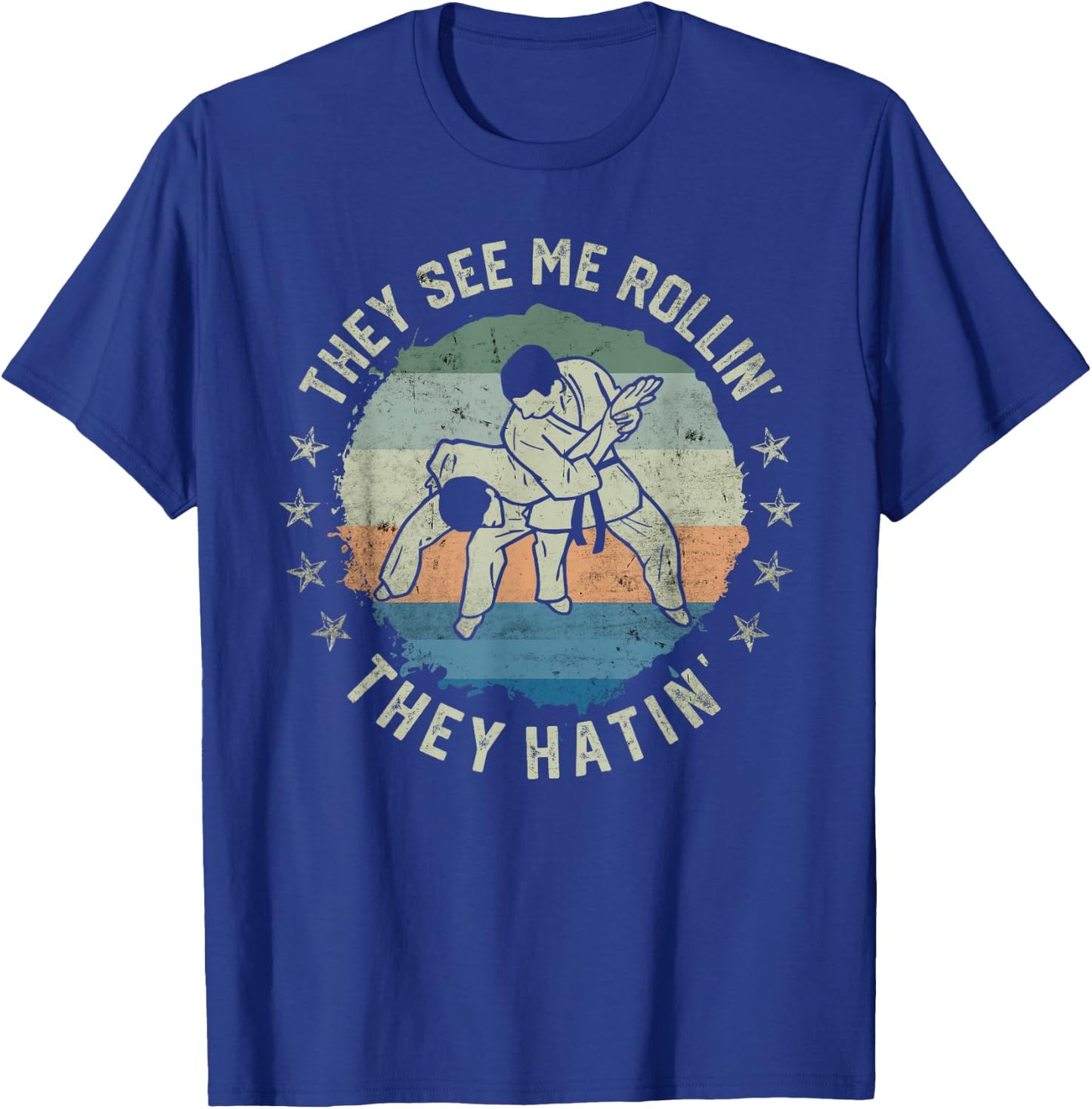 Retro Vintage They See Me Rollin Funny Brazilian Jiu-Jitsu T-Shirt - T-Shirt | Royal