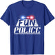 Dance Chaperone Fun Police for Dancing Sheriff State Cop T-Shirt - T-Shirt | Royal